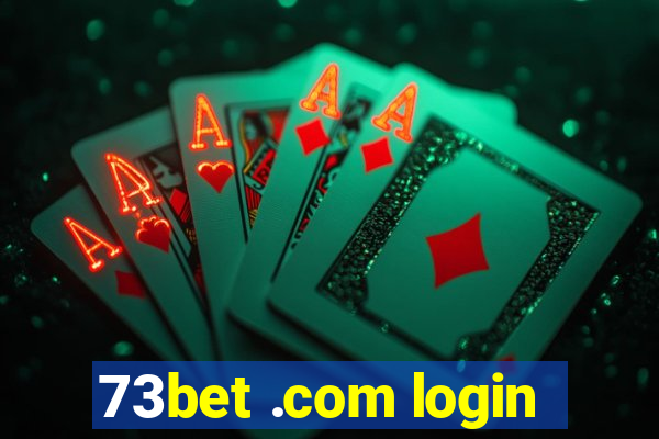 73bet .com login